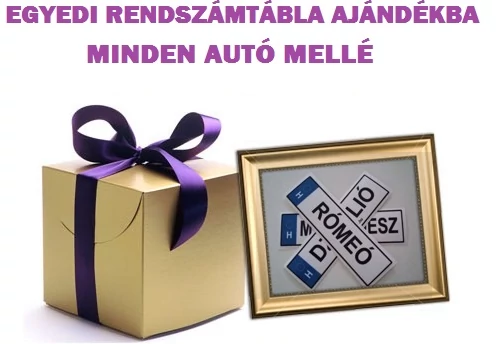 Rendszámtábla egyedi felirattal MOST AJÁNDÉK